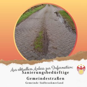 Sanierungsbedürftige Gemeindestraßen