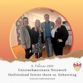 Unternehmerinnen Netzwerk Ostfriesland feierte ihren 10. Geburtstag